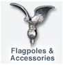 Flagpoles and Accessories
